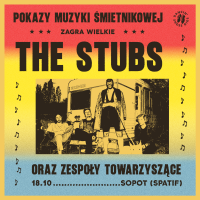 THE STUBS, TRANZYT | 18.10.2025 Sopot, Spatif