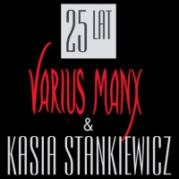 VARIUS MANX & KASIA STANKIEWICZ